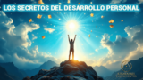Los Secretos del Desarrollo Personal